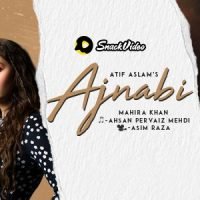 Atif Aslam Embraces “Ajnabi” on Snack Video